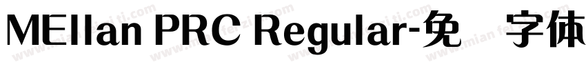 MEllan PRC Regular字体转换